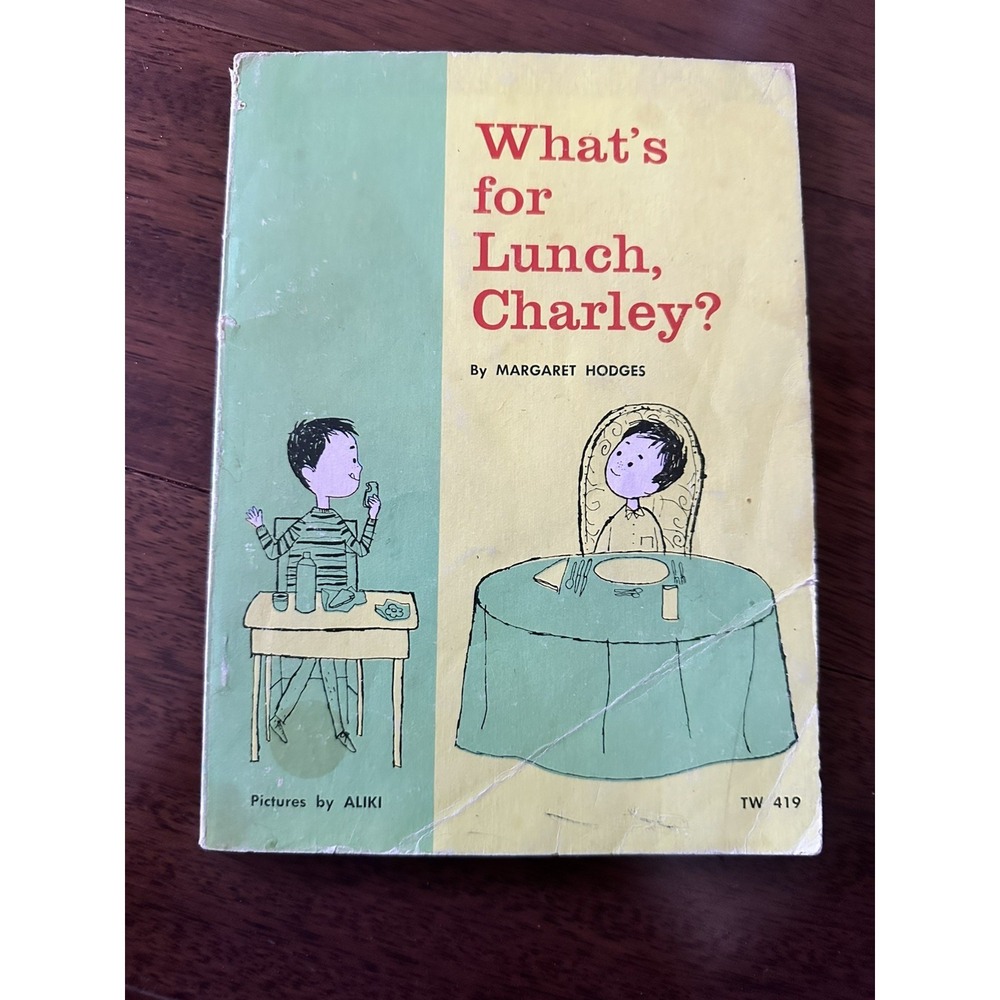 Whats For Lunch Charley 10th Printing 1974